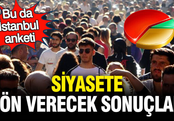 bu-da-istanbul-anketi-siyasete-yon-verecek-sonuclar-qLglwPtt