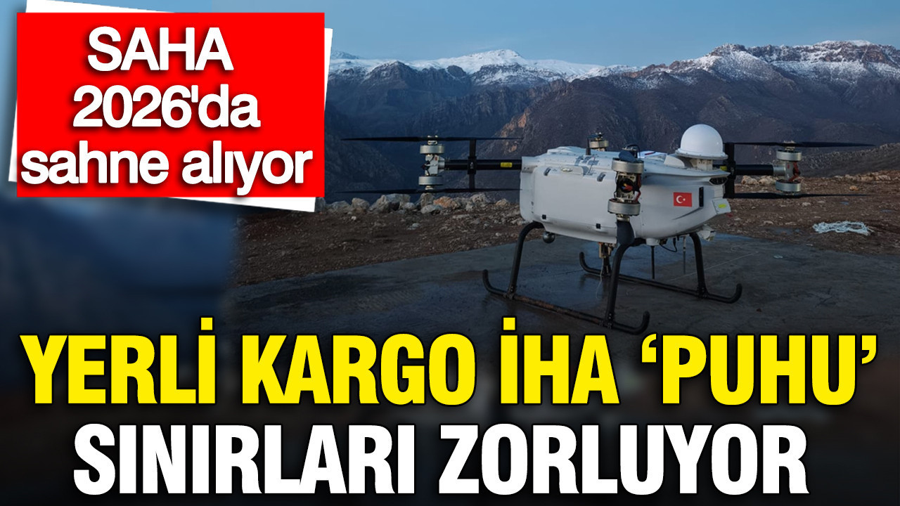 Yerli Kargo İHA PUHU, SAHA 2026’da Dikkatleri Üzerine Çekiyor